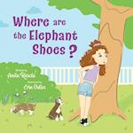 Where are the Elephant Shoes? 