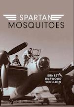 Spartan Mosquitoes 