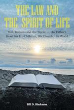 The Law and the Spirit of Life