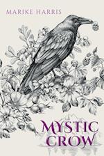 Mystic Crow