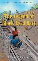 The Legend of Black Eyed Bart, Book 3