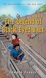 The Legend of Black Eyed Bart, Book 3