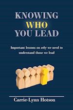 Knowing Who You Lead