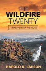The Wildfire Twenty