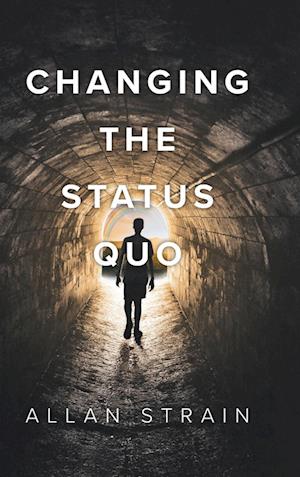 Changing The Status Quo