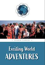 Exciting World Adventures 