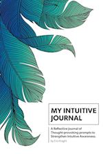 My Intuitive Journal