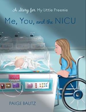 Me, You and the NICU