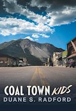 Coal Town Kids