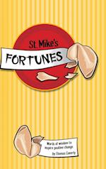 St. Mike's Fortunes