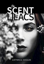 The Scent of Lilacs 