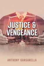 Justice & Vengeance 