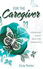For the Caregiver