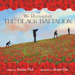 We Remember The Black Battalion 