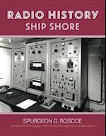 Radio History Ship Shore 