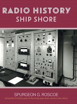 Radio History Ship Shore