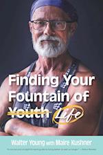 Finding Your Fountain of Life 