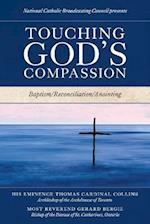 Touching God's Compassion