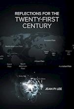 Reflections for the Twenty-First Century 