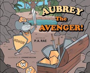 Aubrey The Avenger!