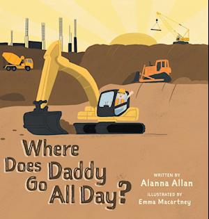 Where Does Daddy Go All Day?