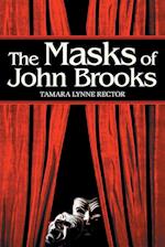 The Masks of John Brooks 