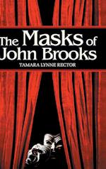 The Masks of John Brooks 