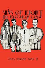 Sins Of Eight