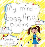 My Mind-Boggling Poems