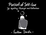 Pursuit of Self-Love: 30 Uplifting Messages and Reflections 