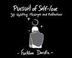 Pursuit of Self-Love: 30 Uplifting Messages and Reflections 