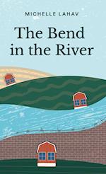 The Bend in the River 