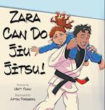 Zara Can Do Jiu Jitsu! 