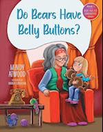 "Do Bears Have Belly Buttons?" 