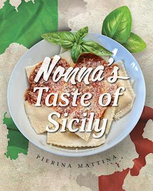 Nonna's Taste Of Sicily