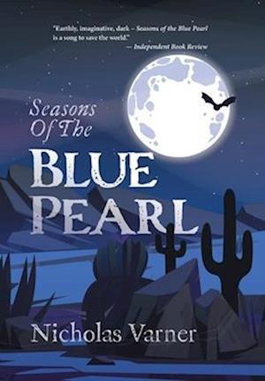 Seasons of the Blue Pearl