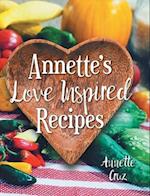 Annette's Love Inspired Recipes 