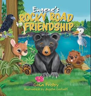 Eugene's Rocky Road to Friendship