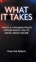 What It Takes: Things a Canadian Police Officer Wants You to Know About His Job 
