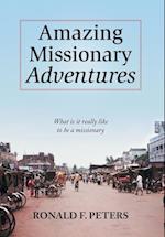 Amazing Missionary Adventures