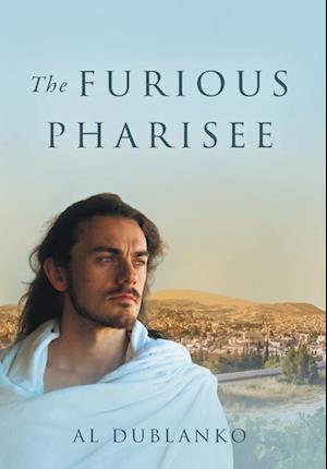 The Furious Pharisee