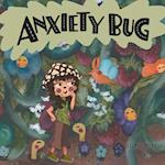 Anxiety Bug 