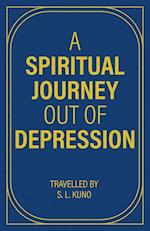 A Spiritual Journey Out of Depression