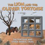 The Lion and the Clever Tortoise 