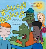 Hobbledy Gobbledy Learns to be Thankful