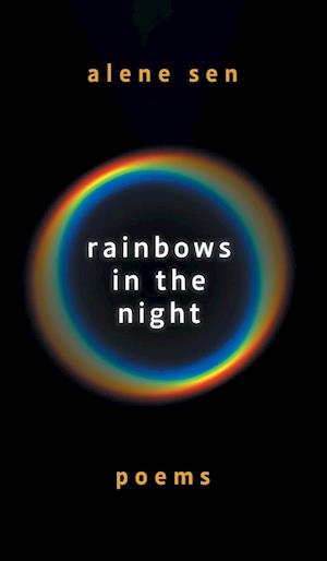 Rainbows in the Night