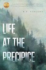 Life at the Precipice 