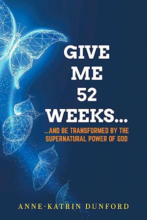 Give Me 52 weeks...