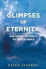 Glimpses of Eternity