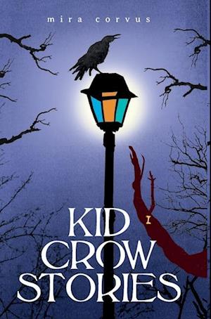 Kid Crow Stories